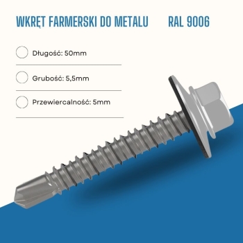 Wkręt farmerski do metalu 5,5X50 mm przewiercalność 5 mm w kolorze RAL 9006